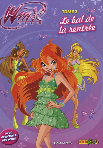 Winx Club Tome 2 - Le Bal De La Rentrée