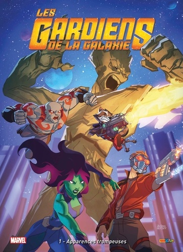 Les Gardiens De La Galaxie Tome 1 - Apparences Trompeuses