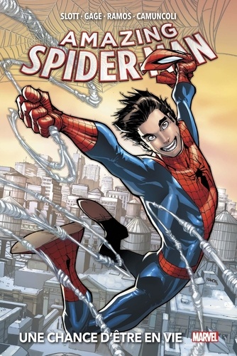 Amazing Spider-Man - Tome 1 - Une Chance D'être En Vie