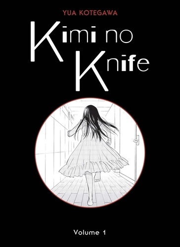 Kimi no Knife - Tome 1
