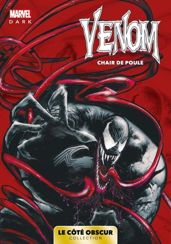 Marvel Dark: Le Cote Obscur T09 - Venom