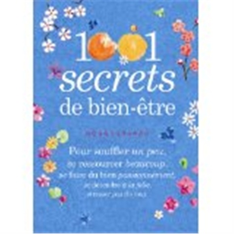 1001 Secrets De Bien-Être
