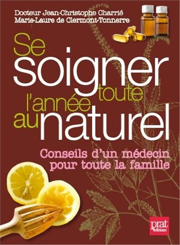 Se Soigner Toute L'année Au Naturel