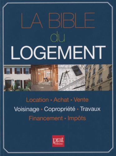 La Bible Du Logement
