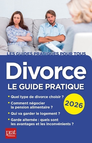 Divorce - Le Guide Pratique