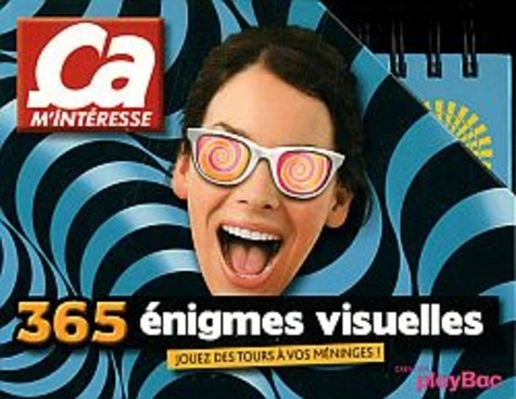 365 énigmes visuelles - Jouez des tours à vos méninges
