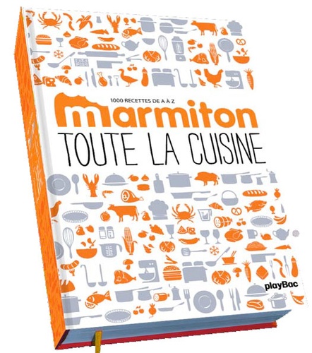 Toute La Cuisine - Le Dico En 1000 Recettes