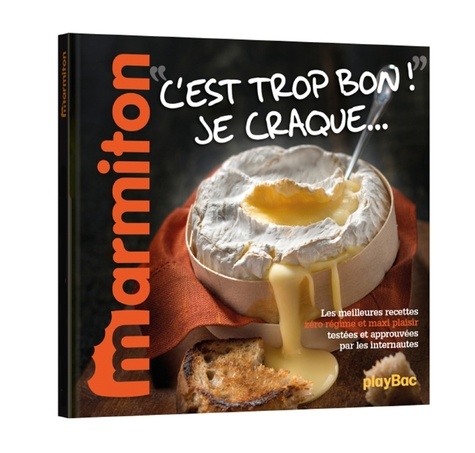 C'est Trop Bon ! Je Craque