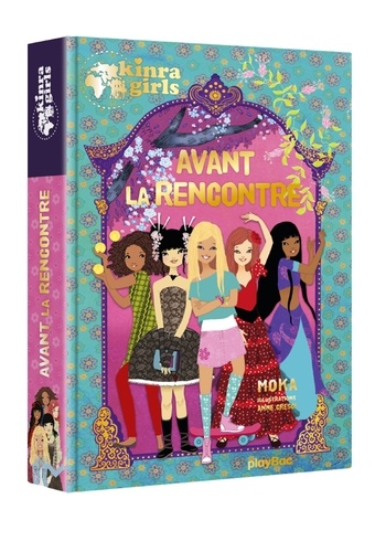 Kinra Girls - Avant La Rencontre