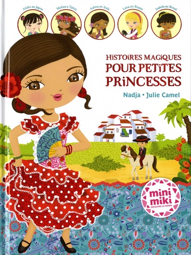 Histoires Magiques Pour Petites Princesses
