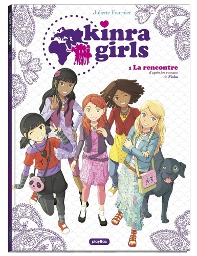 Kinra Girls - Tome 1 - La Rencontre