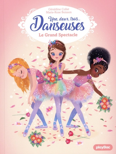 Un, Deux, Trois...Danseuses - Tome 9 - Le Grand Spectacle