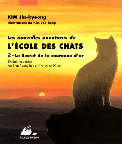 Les Nouvelles Aventures De L'ecole Des Chats - Tome 2 - Le Secret De La Couronne D'or
