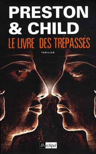 Une Enquête De L'inspecteur Pendergast - Le Livre Des Trépassés