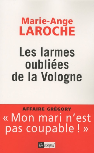 Les Larmes Oubliées De La Vologne