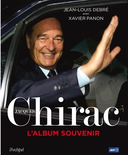Jacques Chirac - L'album Souvenir