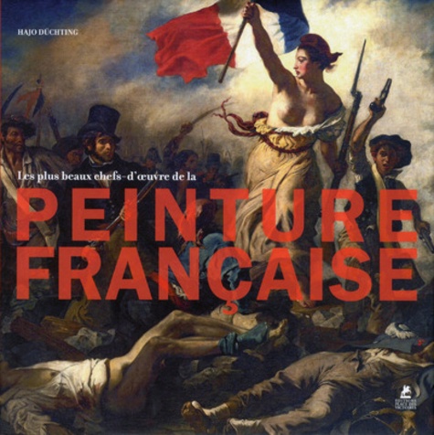 Les Chefs-D'oeuvre De La Peinture Française