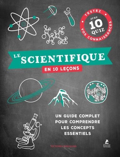 Le Scientifique En 10 Leçons