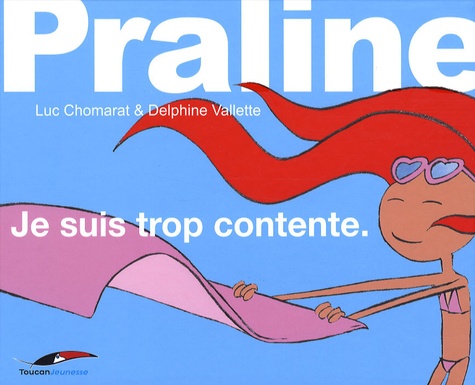 Je Suis Trop Contente