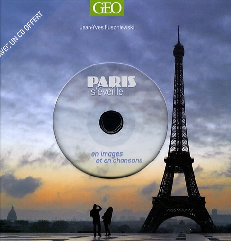 Paris S'éveille - En Images Et En Chanson (1cd Audio)