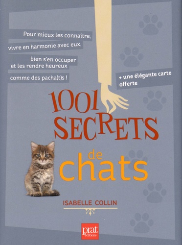 1001 Secrets De Chats - Avec Une Élégante Carte Offerte
