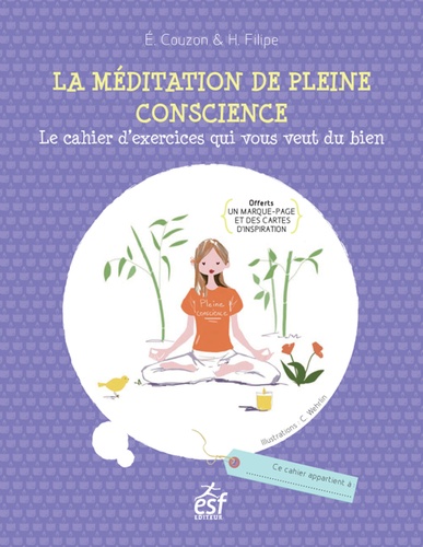 La Méditation De Pleine Conscience