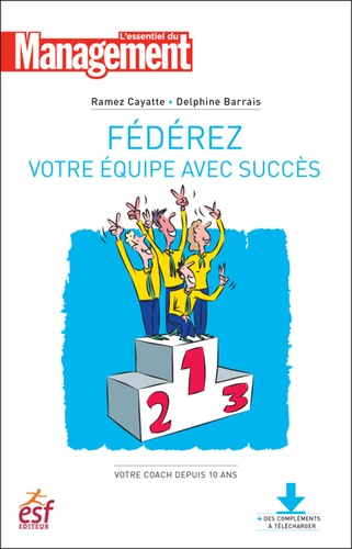 Fédérez Votre Équipe Avec Succès