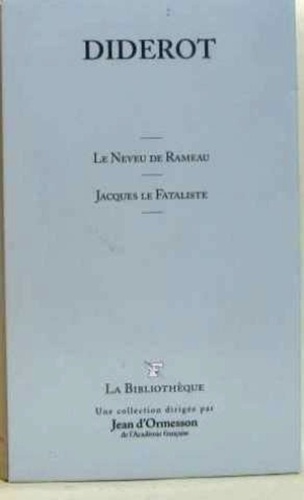 LE NEVEU DE RAMEAU / JACQUES LE FATALISTE