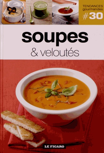 Soupes & Veloutés