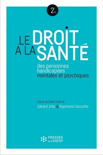 Le Droit À La Santé Des Personnes Handicapées Mentales Et Psychiques