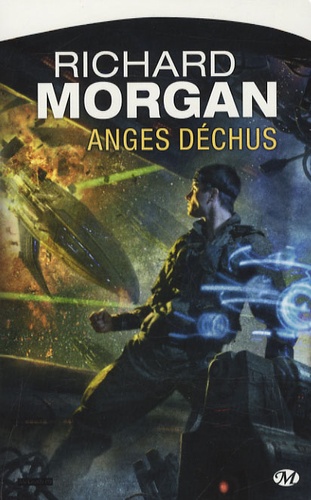 Le Cycle De Takeshi Kovacs - Tome 2 - Anges Déchus