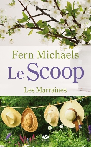 Les Marraines Tome 1 - Le Scoop