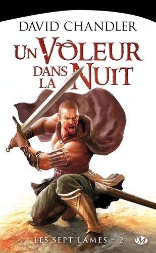 Les Sept Lames - Tome 2 - Un Voleur Dans La Nuit