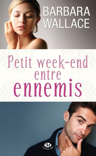 Petit Week-End Entre Ennemis