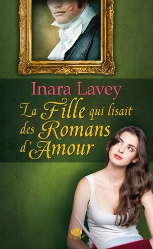 La Fille Qui Lisait Des Romans D'amour