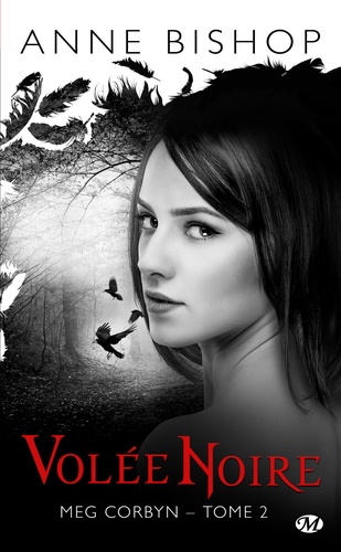 Meg Corbyn - Tome 2 - Volée Noire