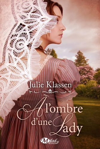 A L'ombre D'une Lady