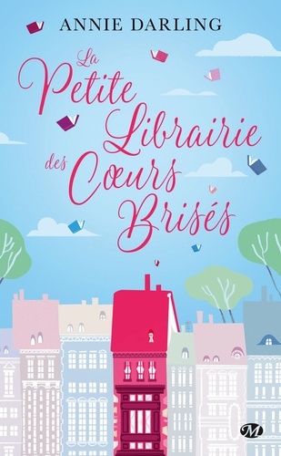 La Petite Librairie Des Coeurs Brisés