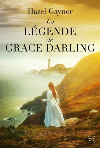 La Légende De Grace Darling