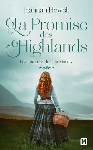 Les Femmes Du Clan Murray - Tome 2 - La Promise Des Highlands