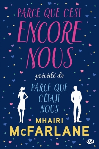 Parce Que C'est Encore Nous - Précédé De Parce Que C'était Nous