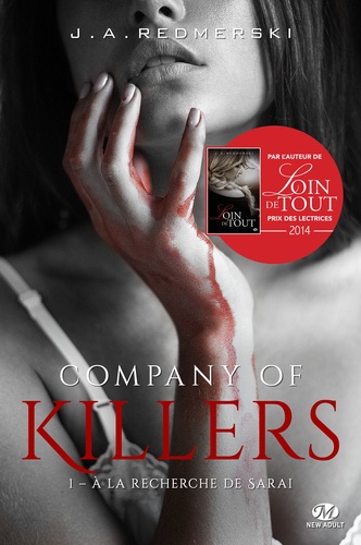 Company Of Killers - Tome 1 - A La Recherche De Sarai