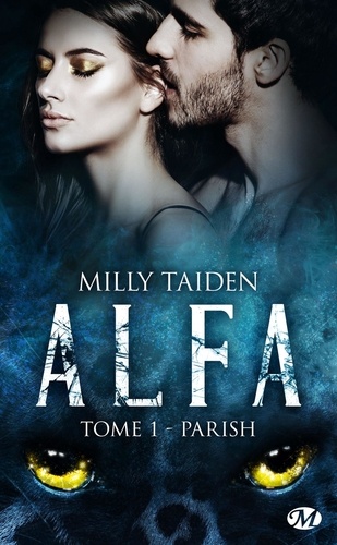A.L.F.A - Tome 1 - Parish