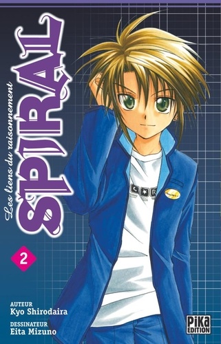 Spiral - Les liens du raisonnement - Tome 2