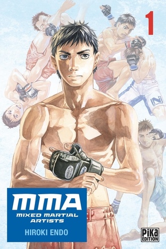 MMA Mixed Martial Artists - Tome 1