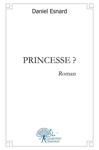 Princesse ?