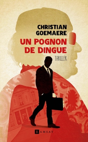 Un Pognon De Dingue