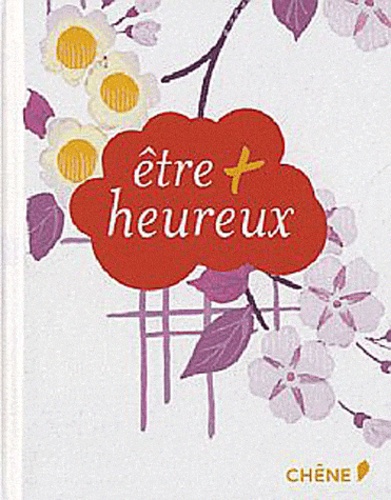 Etre Plus Heureux