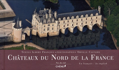 Châteaux Du Nord De La France