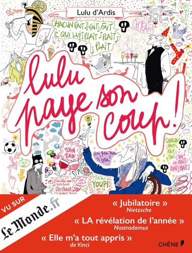 Lulu Paye Son Coup !